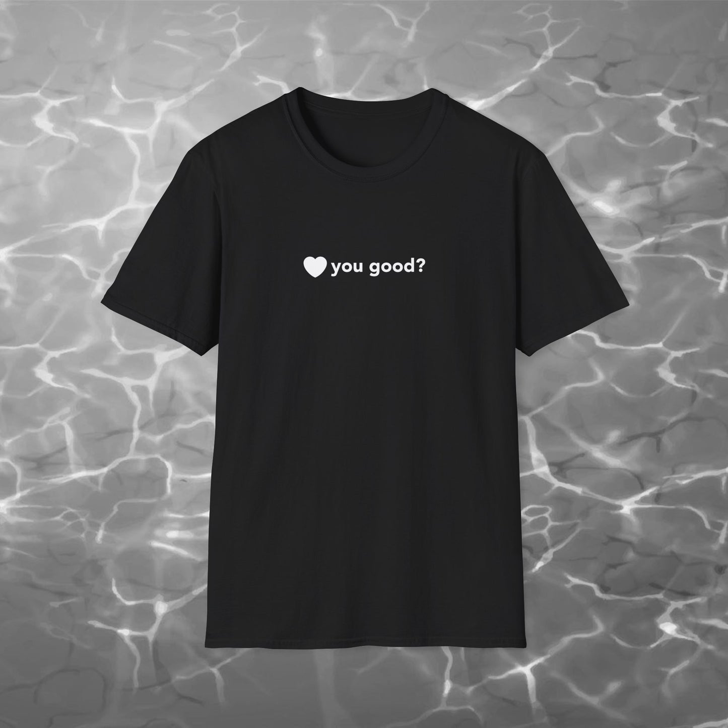 “You Good?” Unisex Softstyle T-Shirt – Billy D. Washington x High Seas Supply
