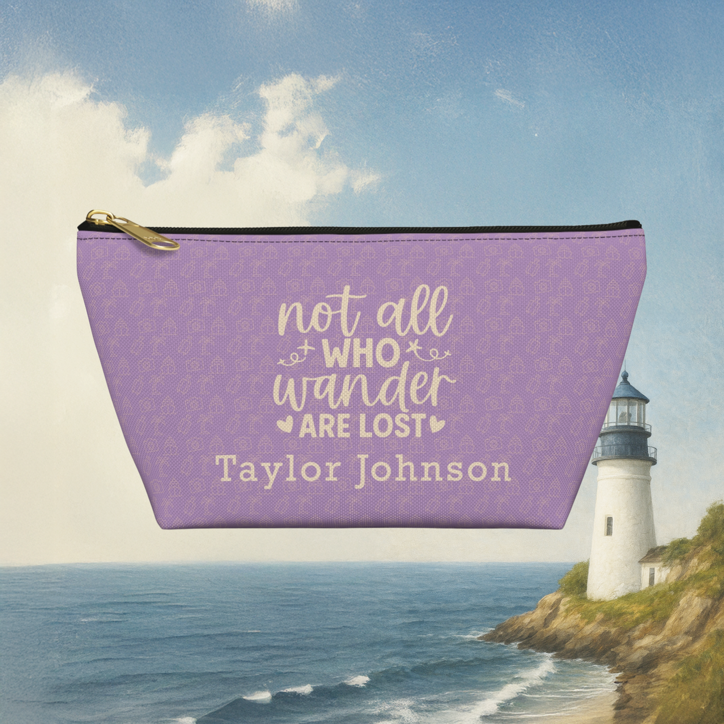Not All Who Wander Are Lost Accessory Pouch