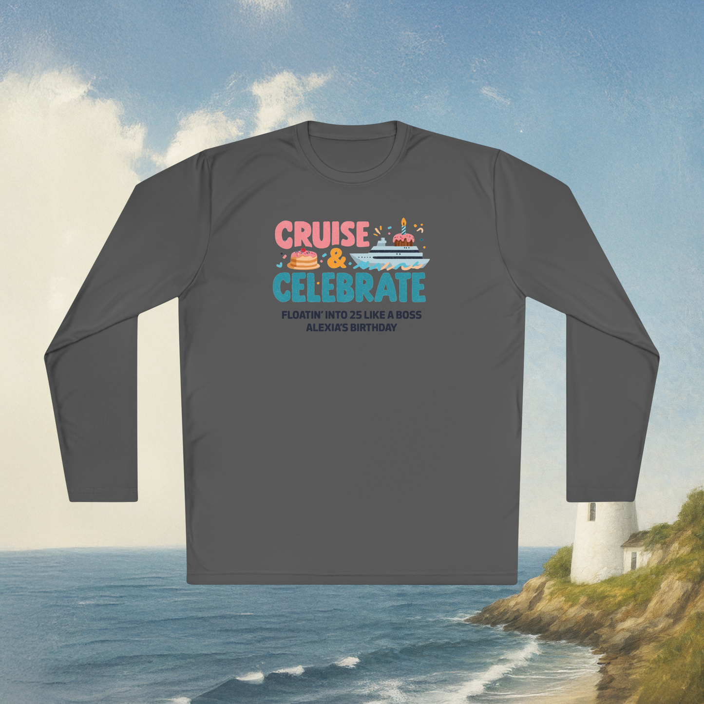 Cruise & Celebrate Long Sleeve