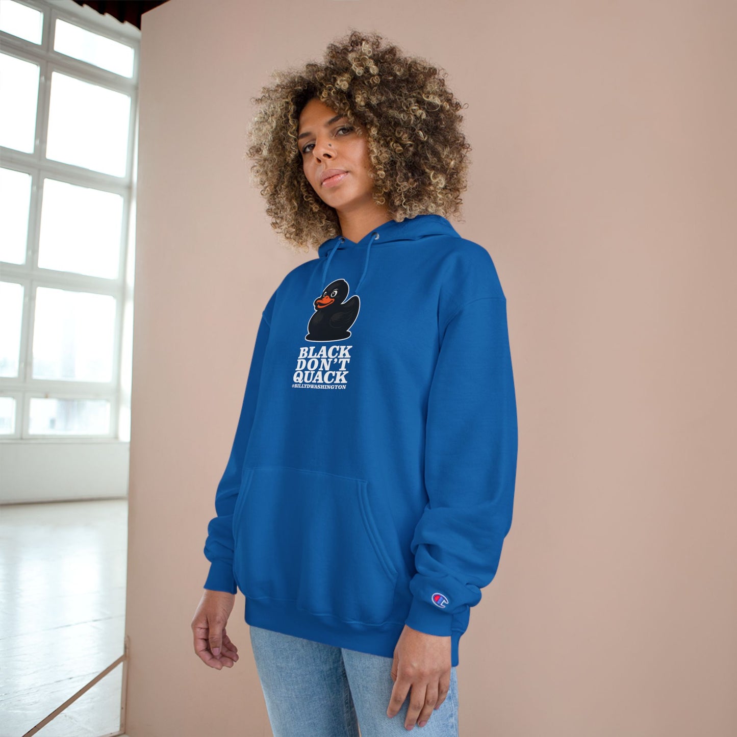 “Black Don’t Quack” Champion Hoodie – Billy D. Washington x High Seas Supply Co.