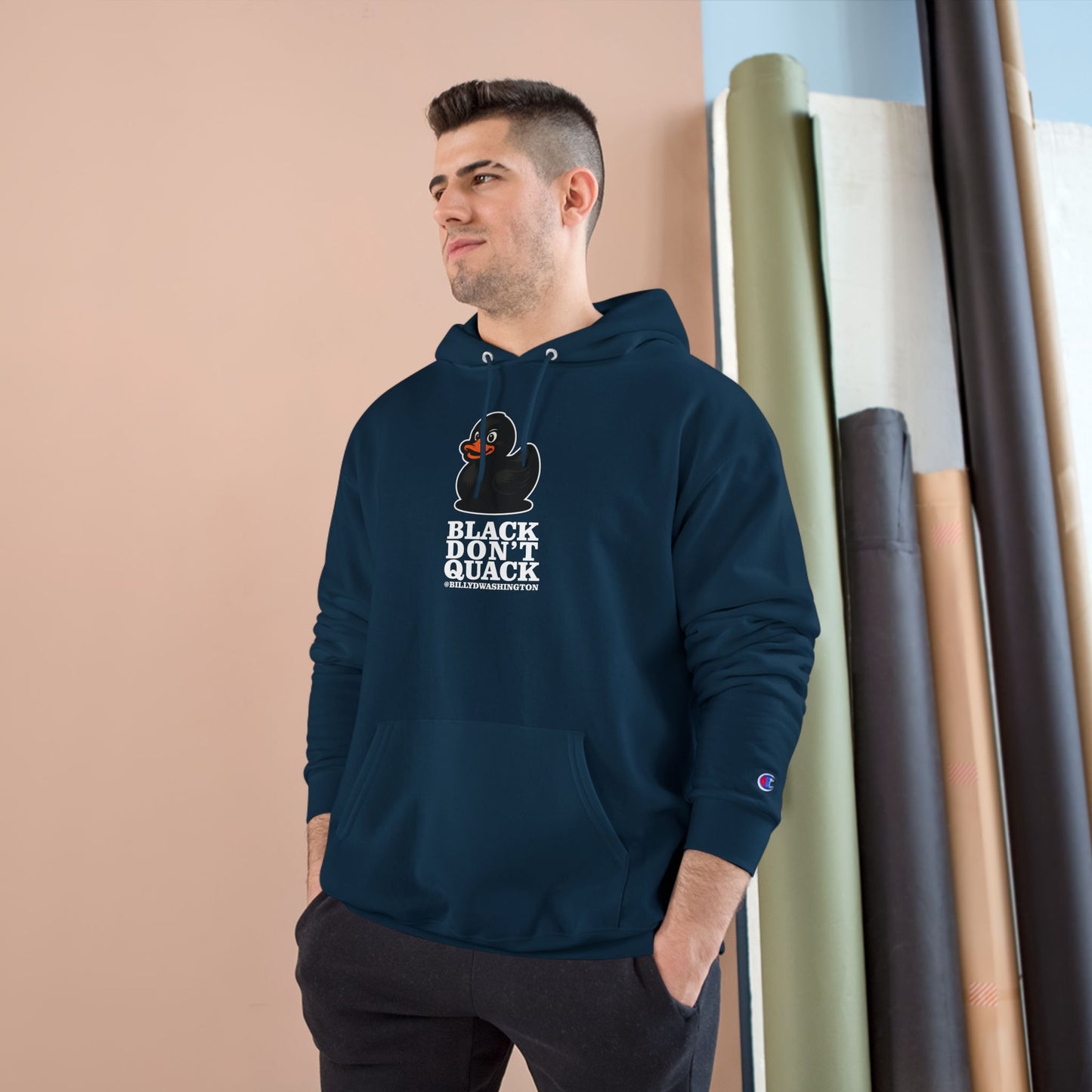 “Black Don’t Quack” Champion Hoodie – Billy D. Washington x High Seas Supply Co.