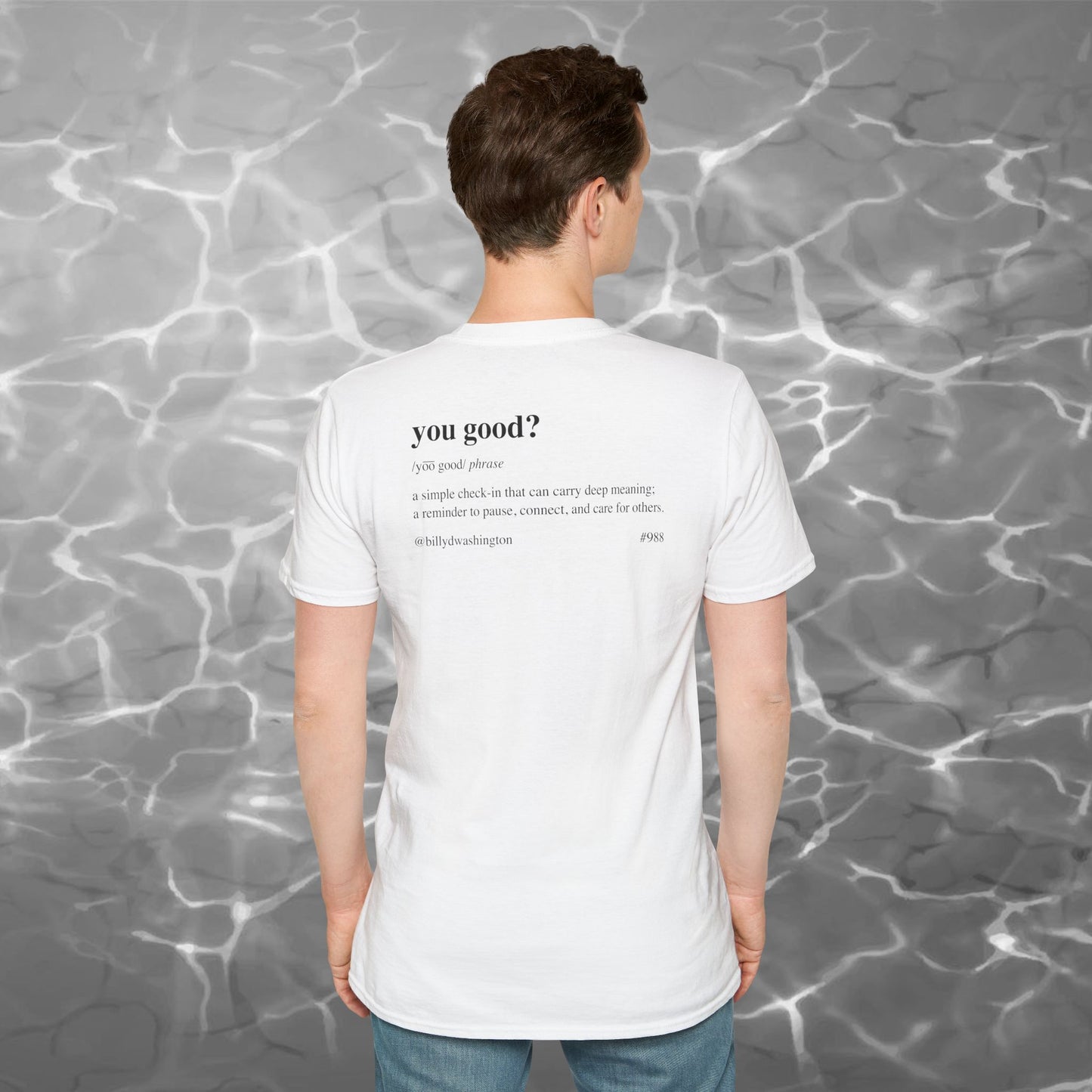 “You Good?” Unisex Softstyle T-Shirt – Billy D. Washington x High Seas Supply