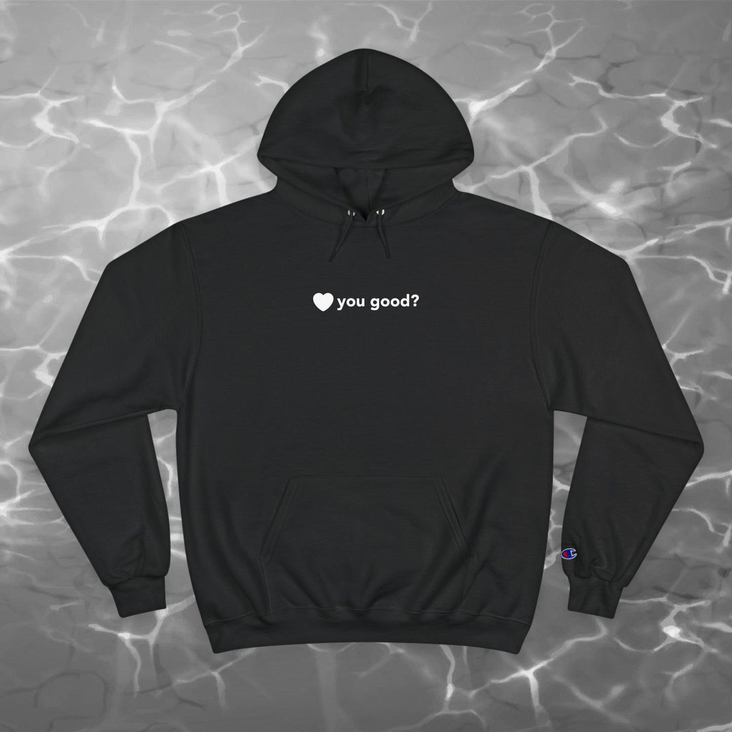 “You Good?” Champion Hoodie – Billy D. Washington x High Seas Supply