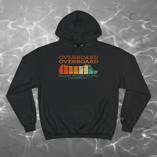 “Overboard” Champion Hoodie – Billy D. Washington x High Seas Supply