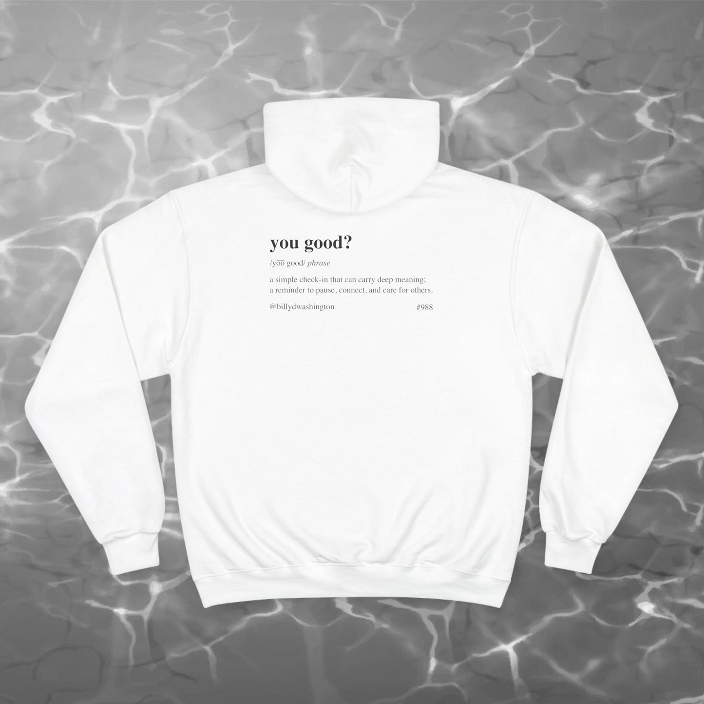 “You Good?” Champion Hoodie – Billy D. Washington x High Seas Supply