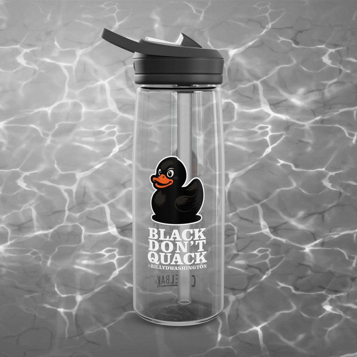 “BLACK DON'T QUACK” Waterbottle Camelbak – Billy D. Washington x High Seas Supply Co.