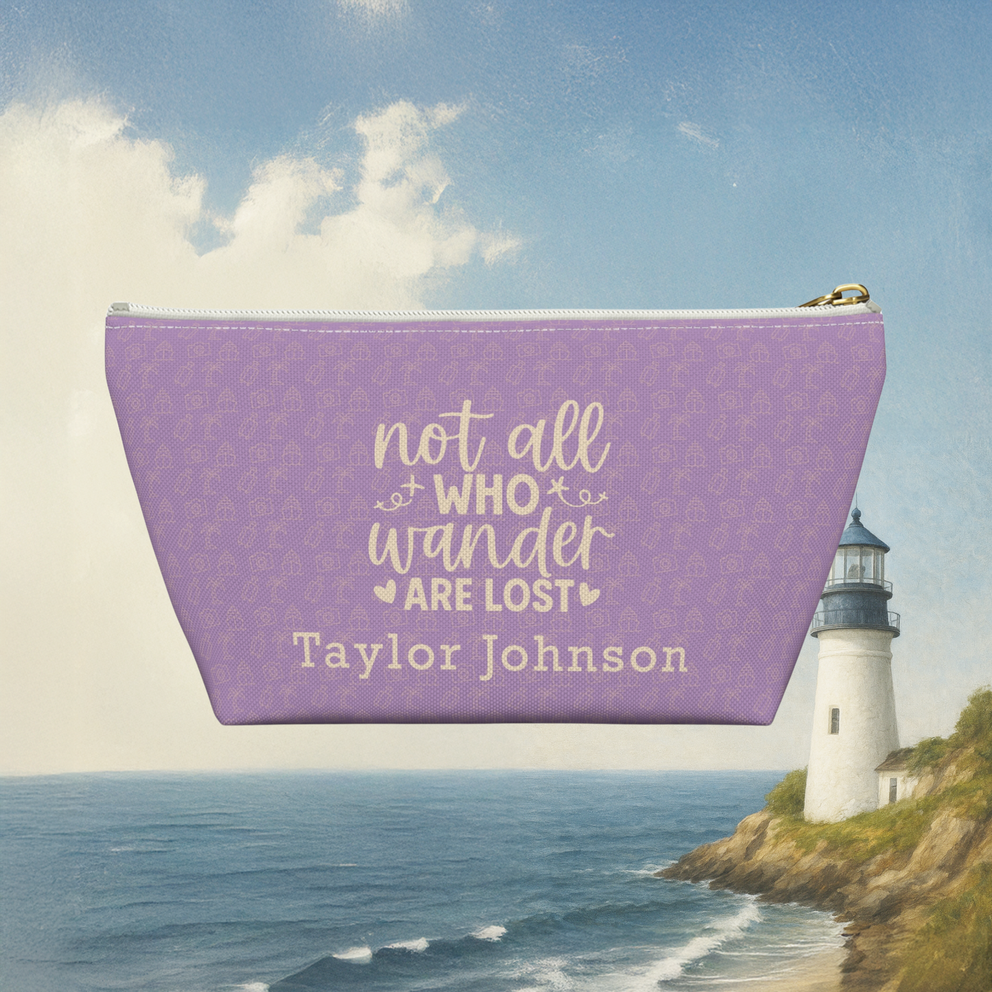 Not All Who Wander Are Lost Accessory Pouch