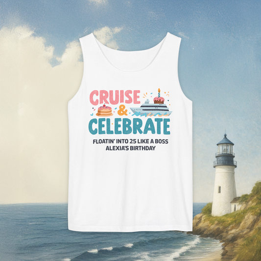 Cruise & Celebrate Tank Top