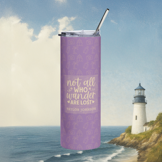 Not All Who Wander Are Lost Stainless Steel Tumbler, 20oz